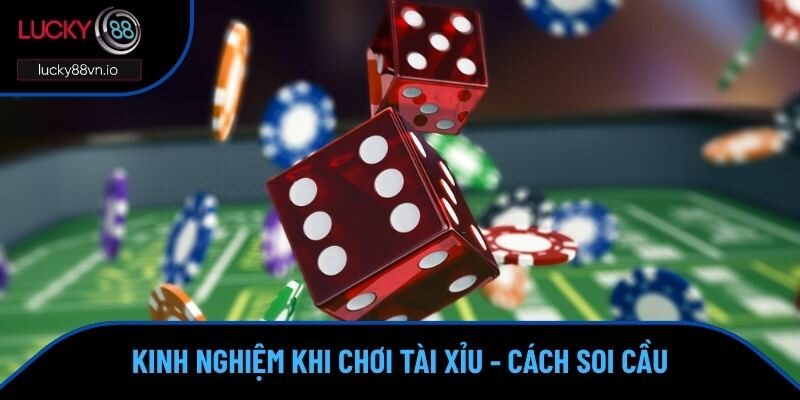 Hướng dẫn cách soi cầu chuẩn xác