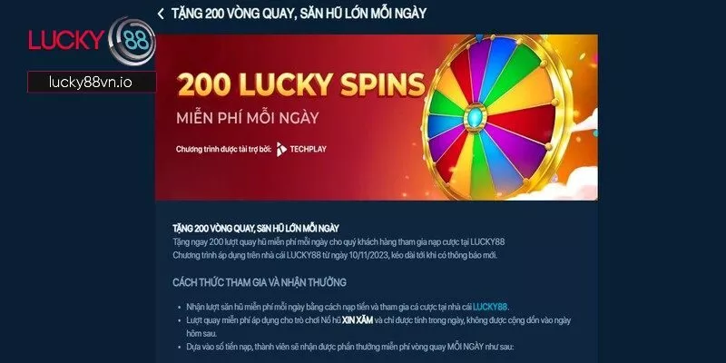 Tặng 200 Vòng Quay Lucky88 - Săn Hũ Jackpot Mỗi Ngày Giới thiệu chung thông tin về ưu đãi tặng 200 vòng quay Lucky88