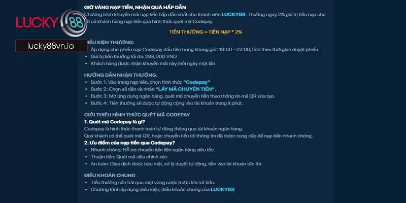 Quét Mã Nạp Tiền Lucky88 - Nhận Thưởng Khung Giờ Vàng Nội dung chính của chương trình quét mã nạp tiền Lucky88