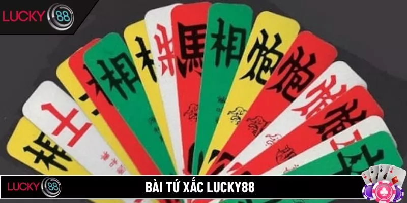 Bài tứ xắc LUCKY88